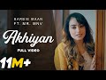Akhiyan (Official Video) | Barbie Maan | Mr. MNV | Preet Hundal | Latest Punjabi Songs 2019