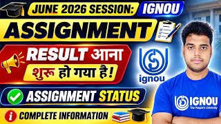IGNOU June 2026 Assignment Result आना शुरू हो गया है! | IGNOU Assignment Status Check करें_2026