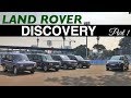 Land Rover Discovery | Part 1