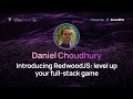 Daniel Choudhury | Introducing RedwoodJS: Level Up Your Full-Stack Game | ViteConf 2023