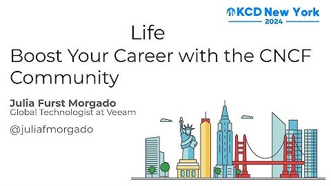 Keynote: Boost Your Career with the CNCF Community - Julia Furst Morgado