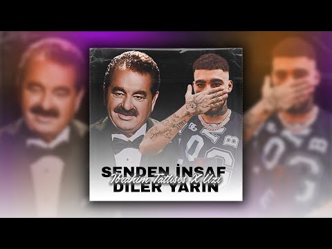 İbrahim Tatlıses X Uzi - SENDEN İNSAF DİLER YARIN (mixed by Kezer Prod) prod by. Cihan Music