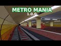 METRO MANIA UPDATE 1.0.0 | LA MULTI ANI METRO MANIA