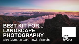 Best Kit for... Landscape Photography with Lewis Speight
