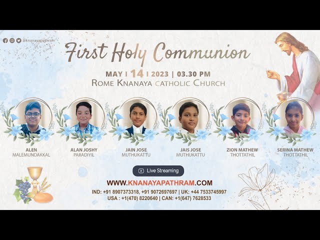 FIRST HOLY COMMUNION | ROME KNANAYA CATHOLIC CHURCH | 14.05.2023