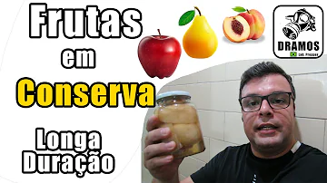 Como conservar frutas em conserva?