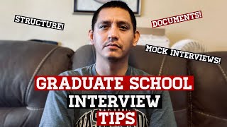 HOW TO PREPARE FOR A GRADUATE SCHOOL INTERVIEW? | Part #1: Documents, Mock Interviews, etc.