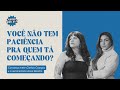 #002 Você não tem paciência para quem tá começando com nutri Anna Beatriz | #podcast #redessociais