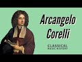 Capture de la vidéo Arcangelo Corelli - Classical Music History (30) - Baroque Period