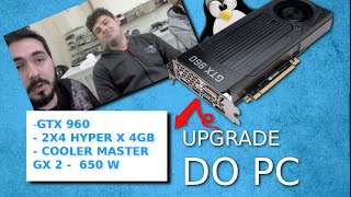Gtx 960 On Ubuntu And More Upgrades