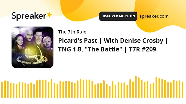 Picard's Past | With Denise Crosby | TNG 1.8, "The...
