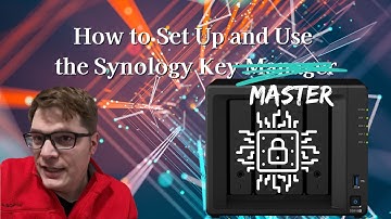 How to Set Up and Use the Synology Key Manager