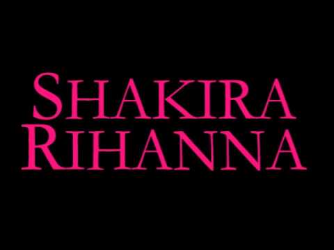 Shakira & Rihanna Naked