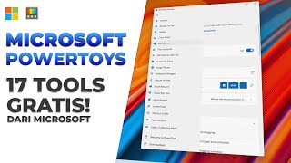 UPDATE Microsoft PowerToys! Tools Utility Dari Microsoft Yang Makin LENGKAP!