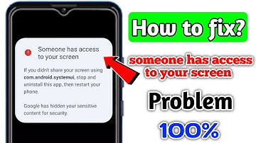 someone has access to your screen problem | how to fix someone has access to your screen problem