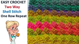 Famous EASY  CROCHET  "Two Way Shell Stitch" - One Row Repeat - Crochet Stitch of the Week Net Worth