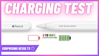 How Fast Can Apple Pencil 2nd Generation Charge from 0 to 100%? Shocking Results