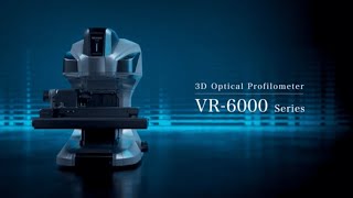 3D Optical Profiler | 2D Measurement | Roughness Measurement | GD&T | KEYENCE VR-6000