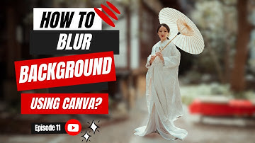 How to BLUR photo Background in Canva? Step by Step Tutorial. #canva #photoediting #tutorial