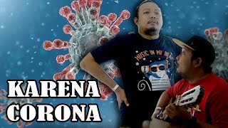 Video Lucu Corona || VIRAL!!!!!!