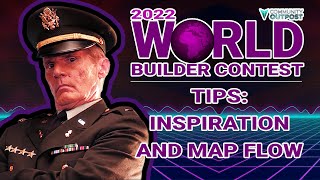 World Builder Tips: Inspiration and Map Flow