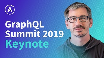 GraphQL Summit 2019 Keynote