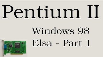 Pentium II Rebuild - Installing Windows 98 SE