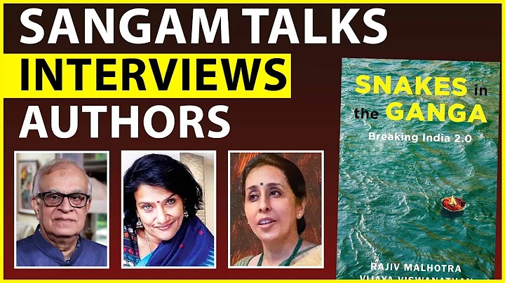 Sangam talks interviews Rajiv Malhotra & Vijaya Vi...