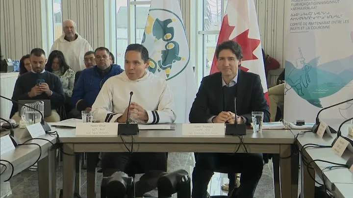 PM Trudeau and ITK President Natan Obed speak in Nain, N.L. on Inuit-Crown relations – May 12, 2023