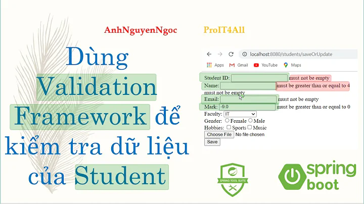 Lab3.b4: Dùng Validation Framework kiểm tra dữ liệu của Student trong Spring MVC