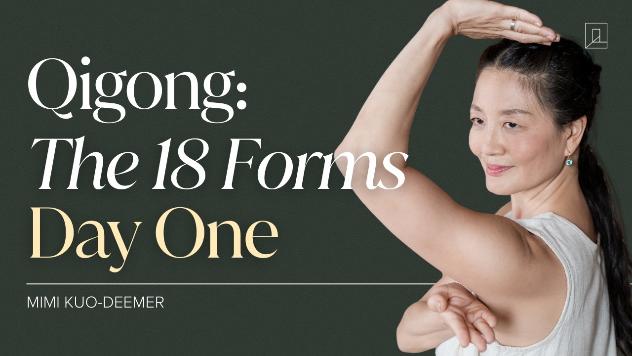 Цигун: 18 форм с Мими Куо-Димер | День 1