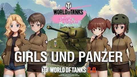 Girls und Panzer | World of Tanks