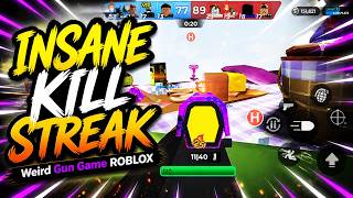 INSANE Kill Streak With Weird Guns