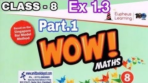 Class 8 Ex 1.3 Q No. 1 & 2 Wow Maths Book Solution Ex 1 Eupheus Learning Cbse/Icse Vishu Tutorial