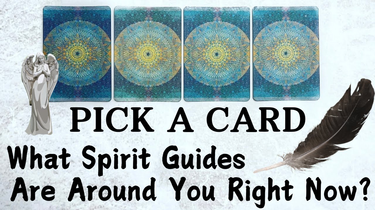 PICK A CARD 🔮 What Spirit Guides Are Around You & What Are They Assisting You With? 👁️