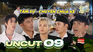 UNCUT TẬP 9: Tâm sự chuyện chưa kể - Gin Tuấn Kiệt, Thái Ngân, Vũ Thịnh, Phạm Anh Duy, Ali,...