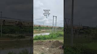Sairang To Silcher passenger Train 🚆🚆 #train #railvlogger #easternrailways #railway #indianrailways