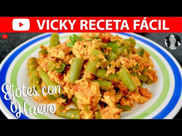 EJOTES CON HUEVO | #VickyRecetaFacil | VICKY RECETA FACIL