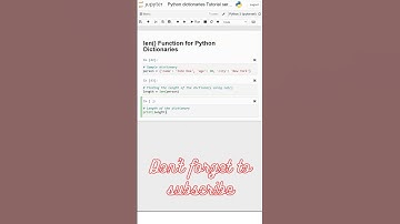 11. len() Function for Python Dictionaries