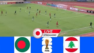 ?[LIVE] Bangladesh vs Lebanon | 2026 FIFA World Cup Qualifiers | Full Match Today Streaming PES 23