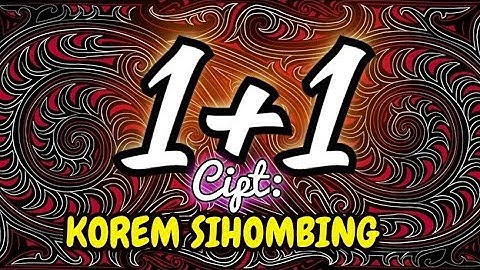 LAGU ANDUNG, "SADA TAMBA SADA" Cipt.Korem Sihombing Vocal & Music by.Korem Sihombing