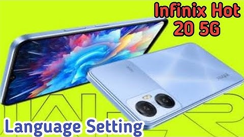 Language Change In Infinix Hot 20 5G,Infinix Hot 20 5G Mein Language Change Kaise Karen,