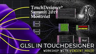 GLSL in TouchDesigner - Vincent Houzé