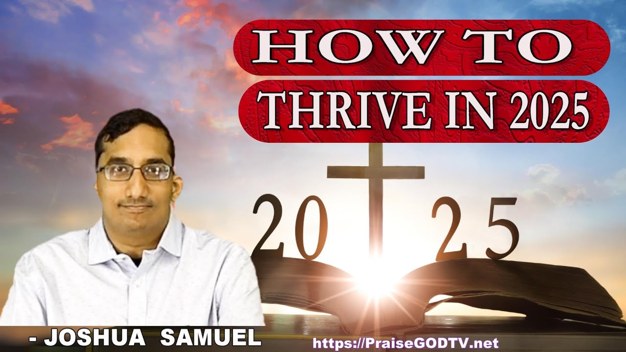 Joshua R. Samuel How To Thrive in 2025 - Joshua Samuel - YouTube