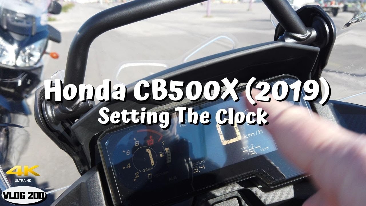 Honda CB500X Setting The Clock VLOG200 [4K] YouTube
