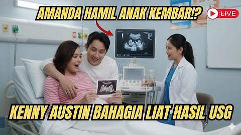 [LIVE UPDATE] Amanda Manopo Hamil Anak Kembar⁉️Kenny Austin Bahagia dan Bangga Dengar Hasil USG!