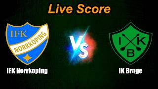 IFK Norrkoping vs IK Brage Live Score | Sweden Superettan screenshot 5