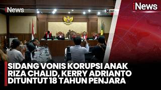 Download Lagu [FULL] Sidang Vonis Korupsi Anak Riza Chalid, Kerry Adrianto Dituntut 18 Tahun Penjara | iNews Malam MP3