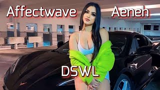 ✨Aeneh × Affectwave — Taction | (dswl video)