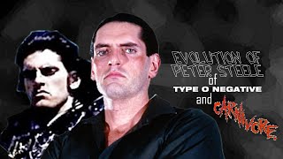 The EVOLUTION of PETER STEELE (1980 to 2010)